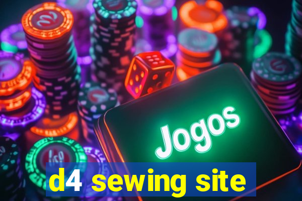 d4 sewing site