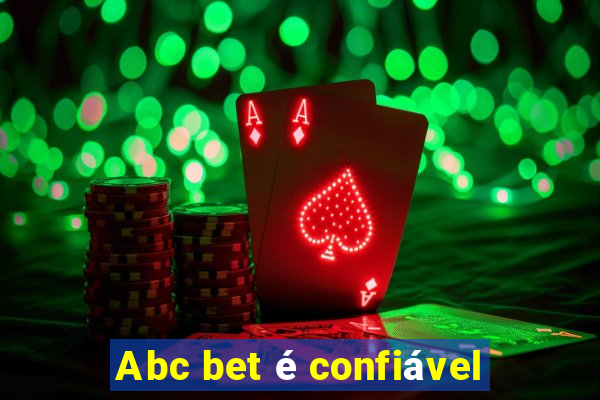 Abc bet é confiável