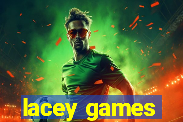 lacey games