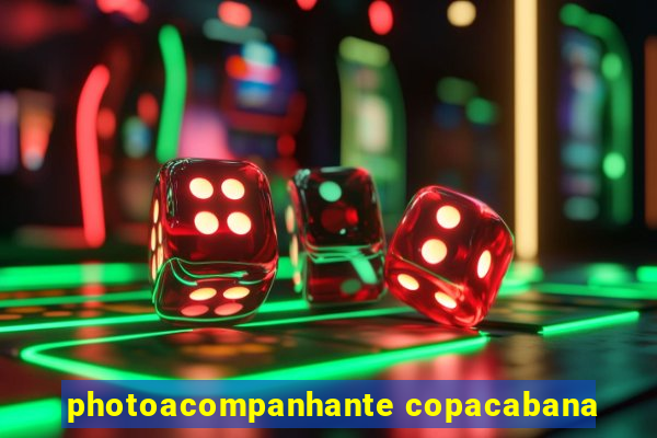 photoacompanhante copacabana