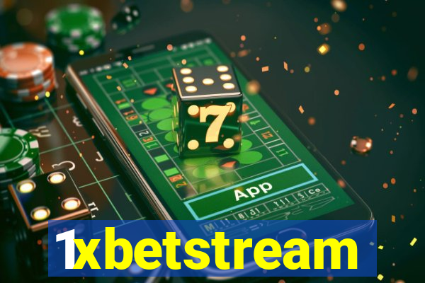 1xbetstream