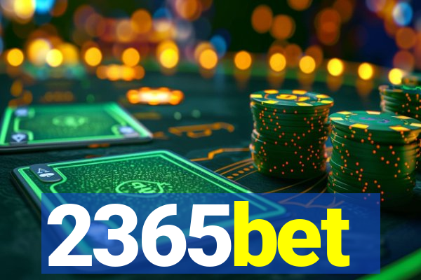 2365bet