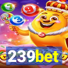 239bet