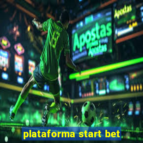 plataforma start bet