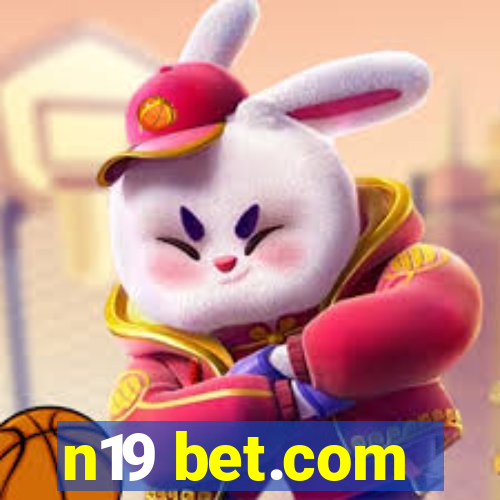 n19 bet.com