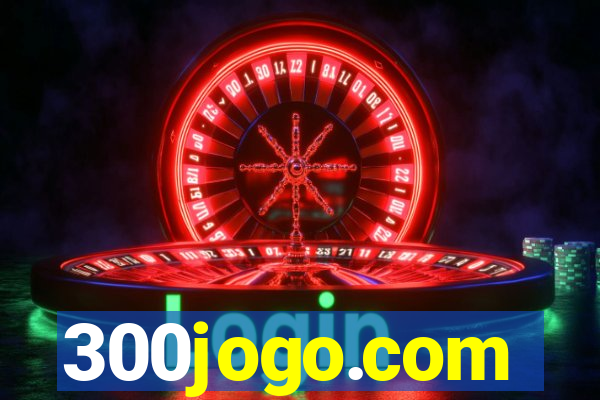 300jogo.com