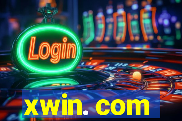 xwin. com