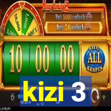 kizi 3