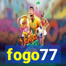 fogo77