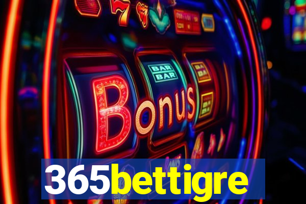 365bettigre