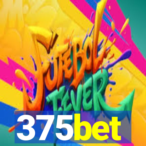 375bet