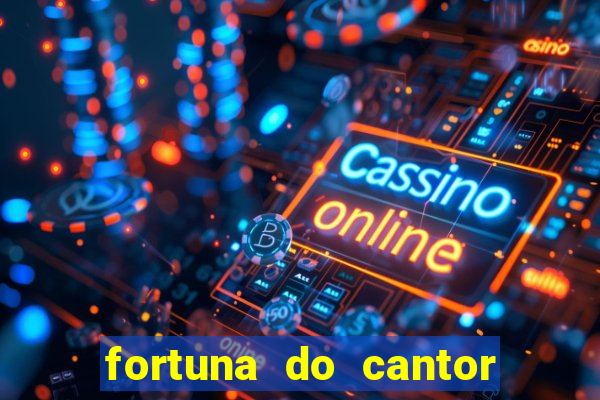 fortuna do cantor sorocaba 2024