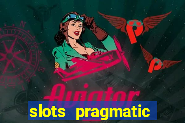 slots pragmatic play porcentagem