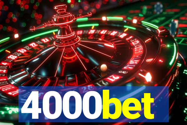 4000bet