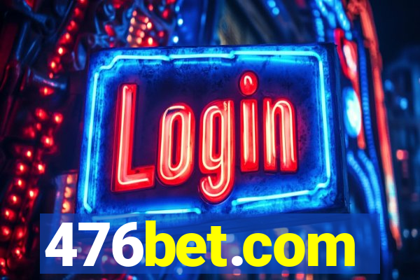 476bet.com