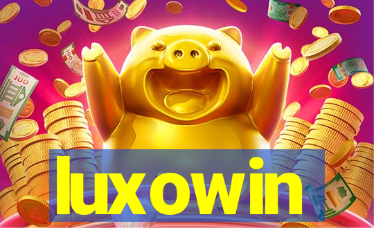 luxowin