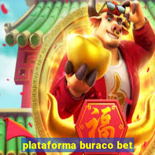 plataforma buraco bet