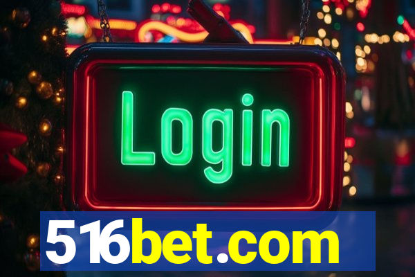 516bet.com