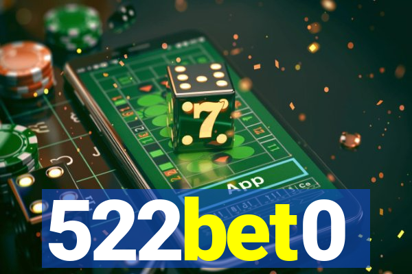 522bet0