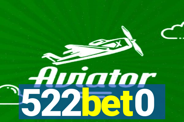 522bet0