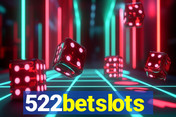 522betslots