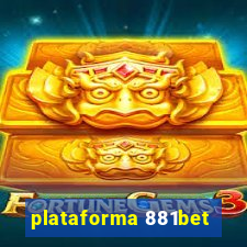 plataforma 881bet