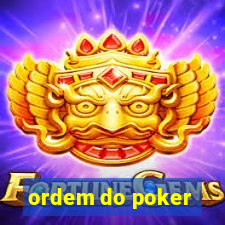 ordem do poker