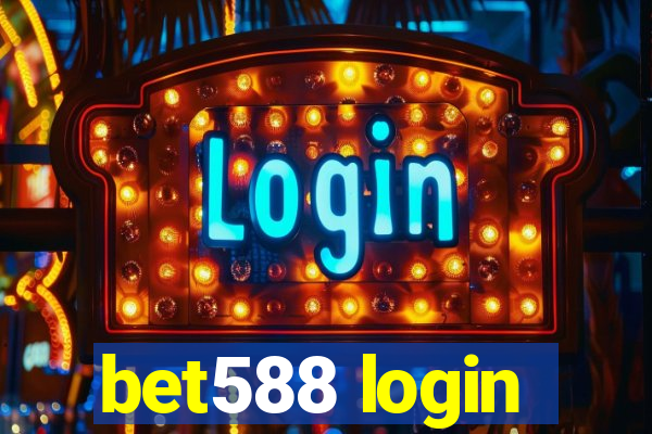 bet588 login