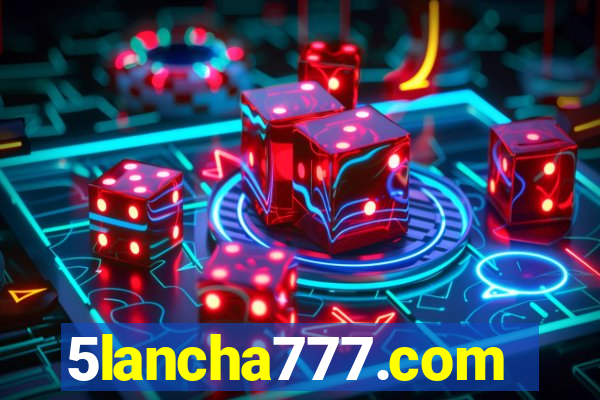 5lancha777.com