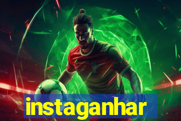 instaganhar