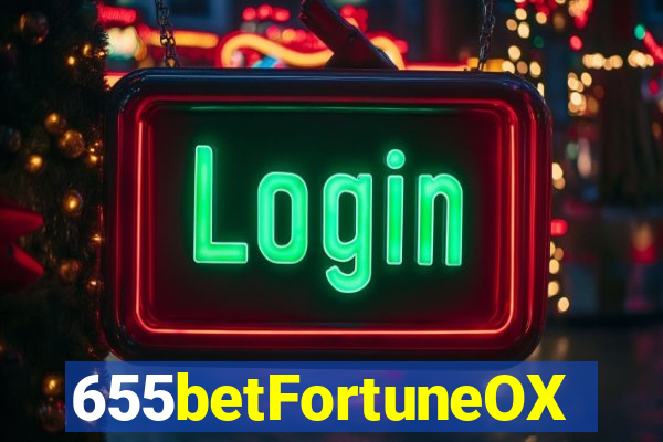 655betFortuneOX