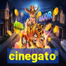 cinegato