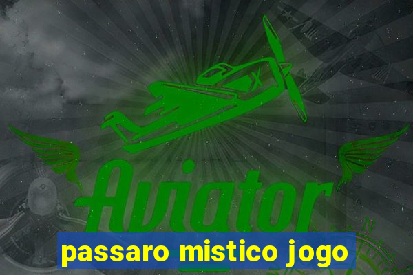 passaro mistico jogo