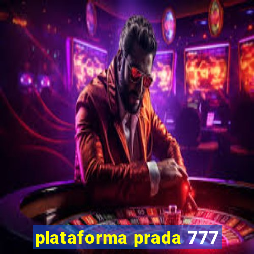 plataforma prada 777