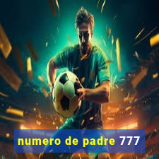 numero de padre 777