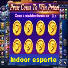 indoor esporte