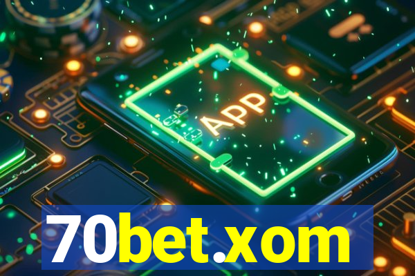 70bet.xom