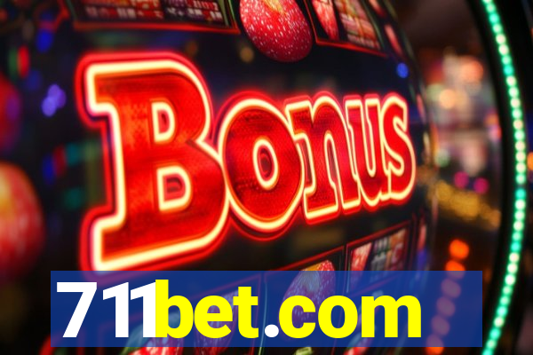 711bet.com