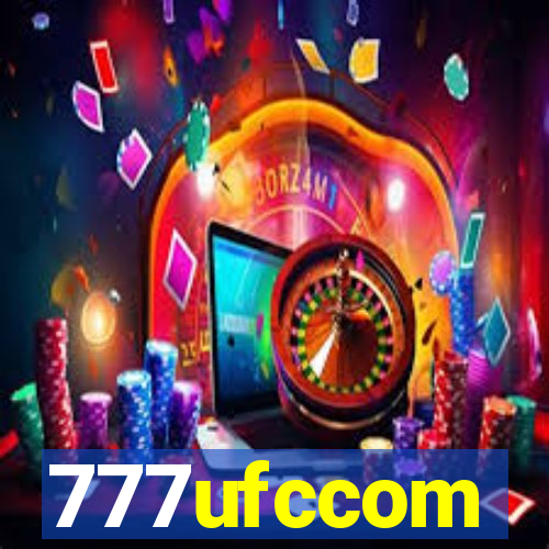 777ufccom