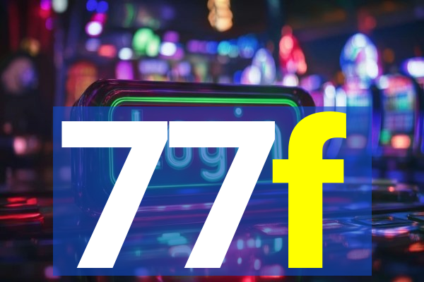 77f