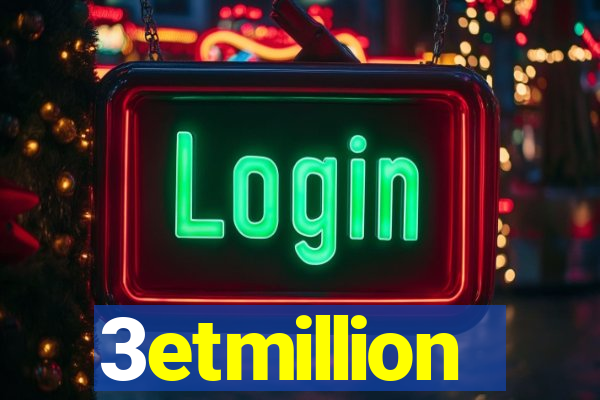 3etmillion