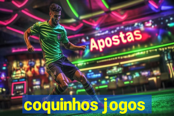 coquinhos jogos