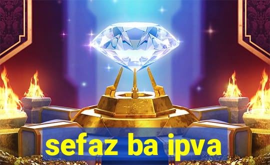 sefaz ba ipva