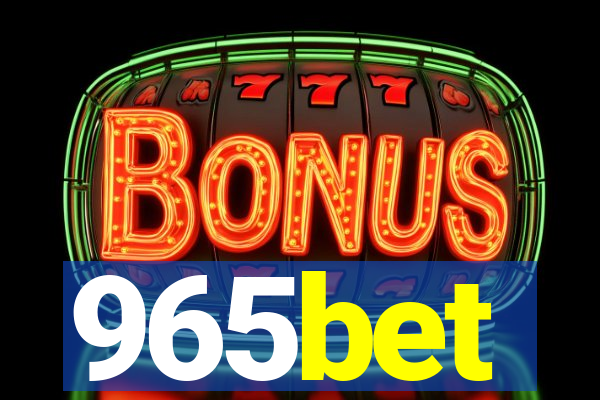 965bet