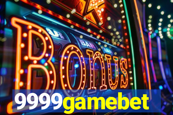 9999gamebet