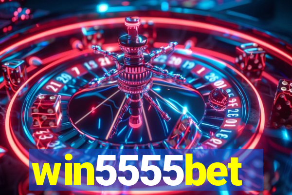 win5555bet