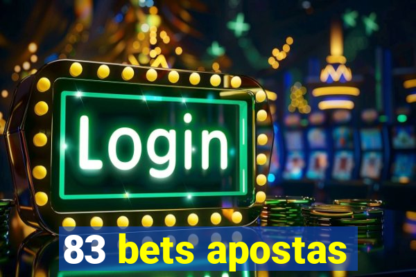 83 bets apostas