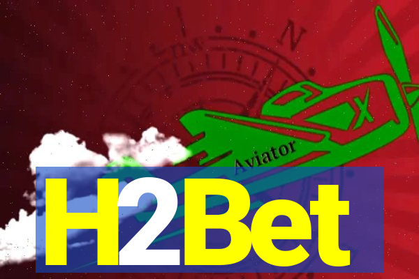 H2Bet