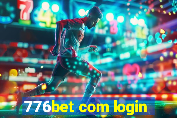 776bet com login