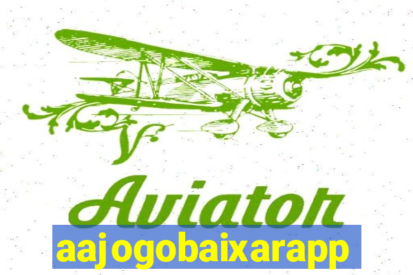 aajogobaixarapp